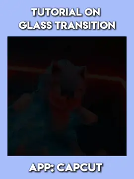 Tutorial on glass transition in#CapCut #crucian31 #editor #areyouaneditor #capcut #capcutpioneer 
