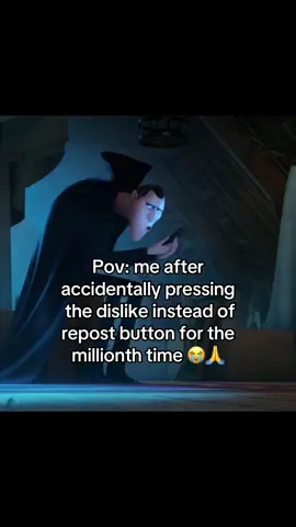 Fr like though #hoteltransylvania #relatable #repost #dislikebutton #accident #annoying #advancedhumor #viral #meme #trend #viral #blowthisup 