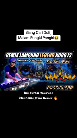 Siang Cari Duit Kalo Malam Pangki Pangki 😅 Mana Nih Bujang Orgen Lampung Tahun 2000an Sini Turun Gunung Nostalgia Bareng Hahahaha😁🤣 #remixlampungtahun2000an #MekhanaiJawoRemix #remixlampung 