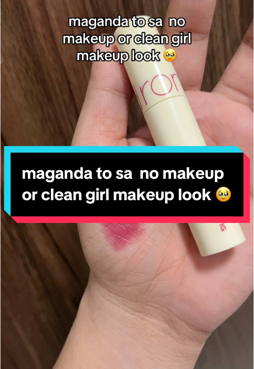 maganda to sa  no makeup or clean girl makeup look 🥹 #fyp #lipstick #lipstickrecommendation #nomakeuplook #cleangirlmakeup 