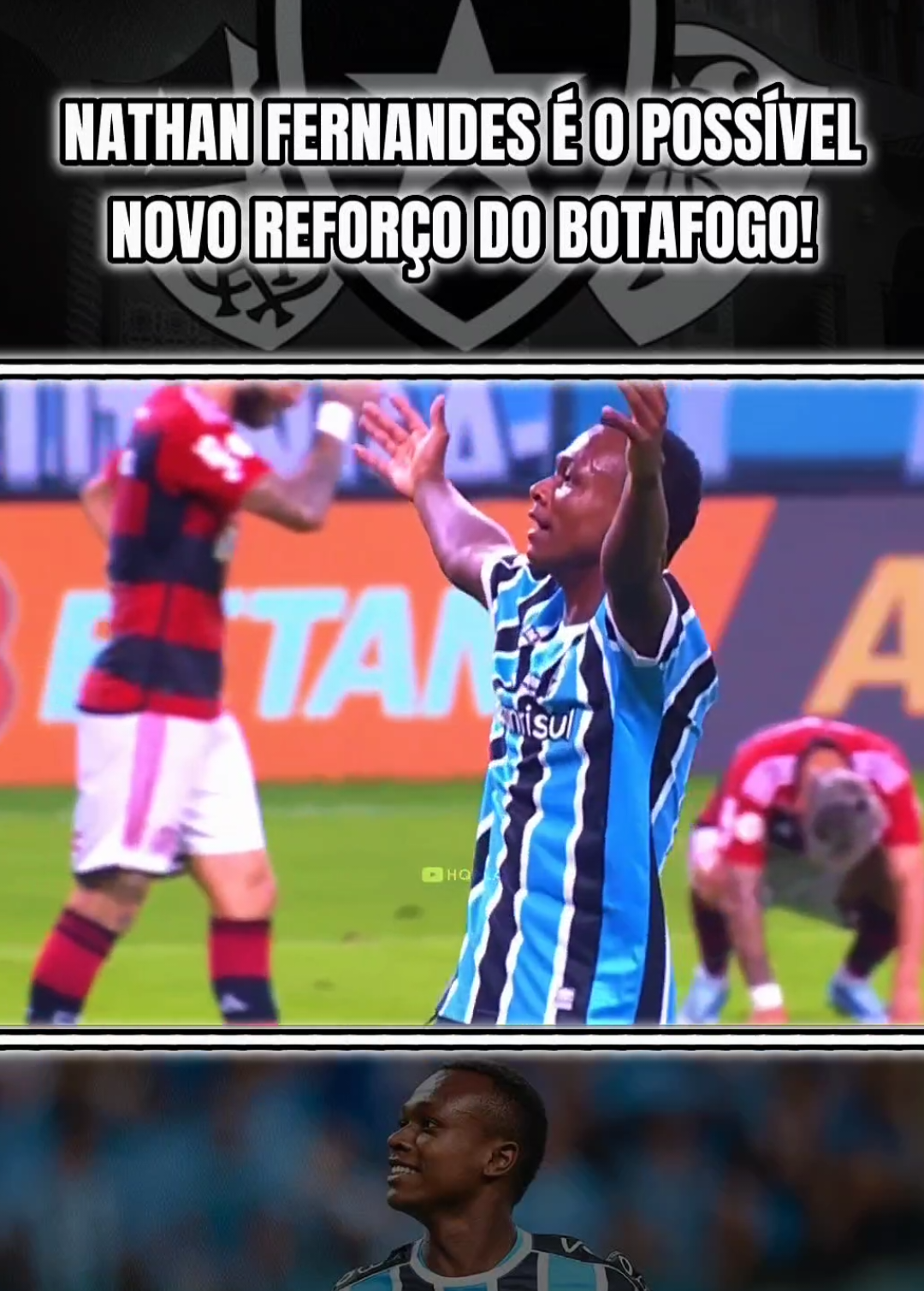 NATHAN FERNANDES está próximo a ser o NOVO REFORÇO DO BOTAFOGO: a proposta divulgada é de US$10M (R$58 milhões) sendo dividida em uma parte fixa e outras em metas, GRÊMIO está tendencioso a aceitar já que POSSIVELMENTE não irá ser utilizado! #gremiofbpa #gremiomaiordosul💙🖤🤍 #botafogo_mil_grau_ #botafogooficial #botafogo🤍🖤🔥 