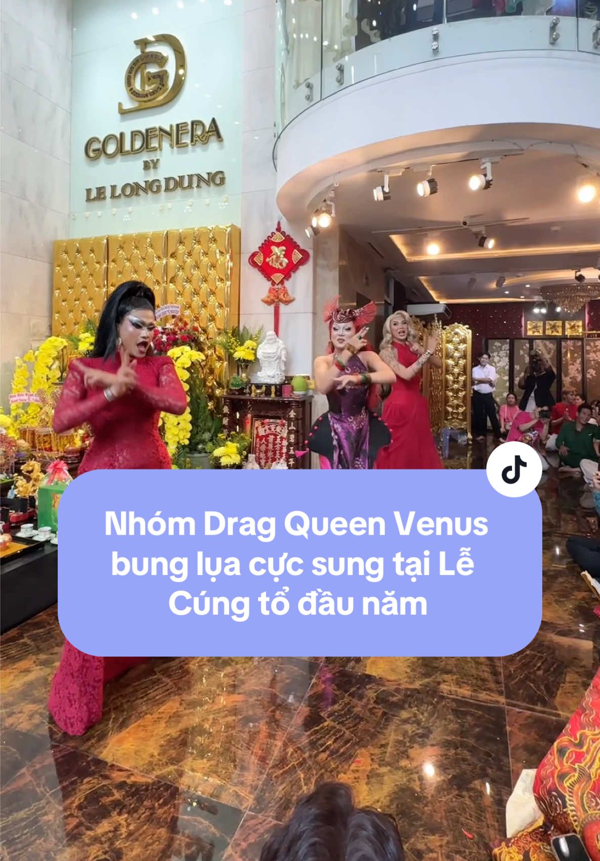 Nhóm Drag Queen Venus bung lụa cực sung tại Lễ Cúng tổ đầu năm  #dragqueen #venus #lelongdung #ntklelongdung #goldenera #goldenerabylelongdung #cungto #tiktokgiaitri #xuhuongtiktok 