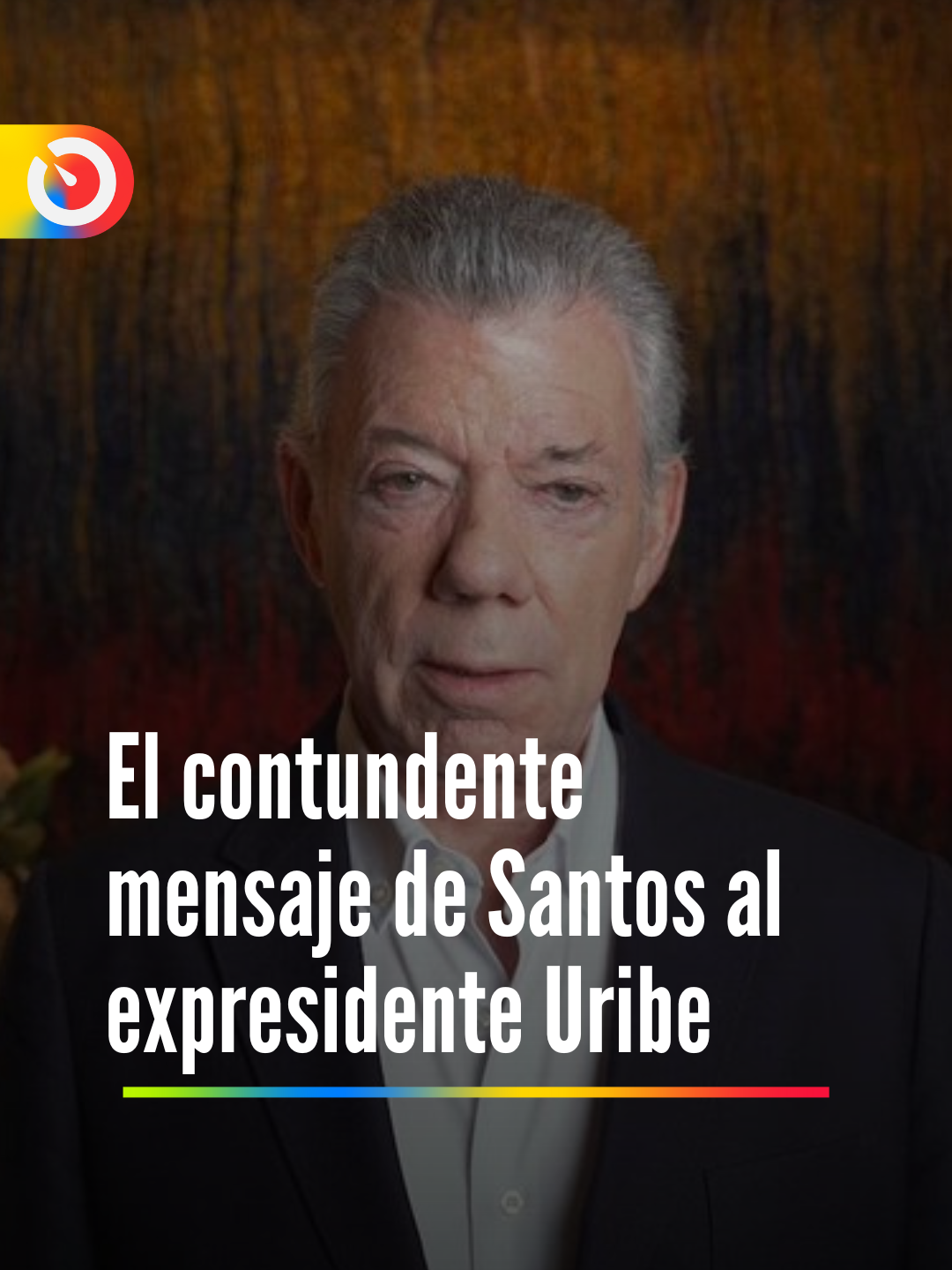 El expresidente Juan Manuel Santos le envió contundente mensaje al expresidente Uribe, señalando que, 