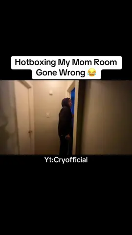 Hotboxing My Mom Room While She Sleep Gone Wrong 😂 New Video Out Now Link In Bio (Yt:Cryofficial)❤️ #foryou #cryofficial #fyp #xyzbca #Vlog #funnyvideo #youtube #viral #prank #college #mom #za 