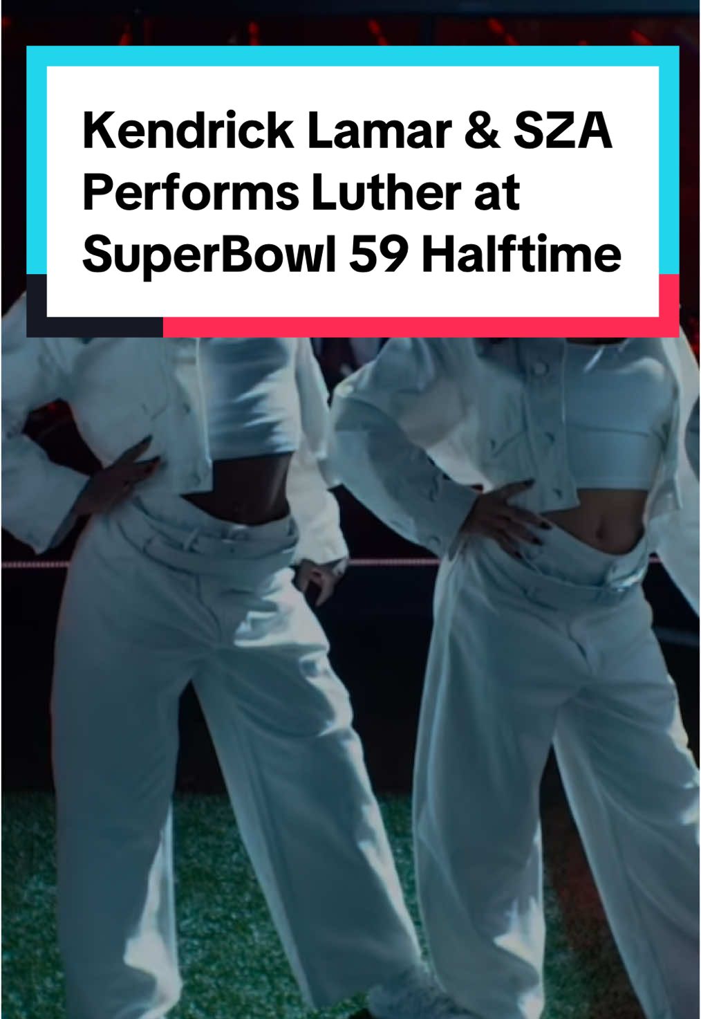 #KendrickLamar & #SZA shutdown #superbowl59 #halftimeshow with Luther #fyp #LA #California #Compton #hiphop #rap #trending #lyrics #newmusic #upnext #foryoupage #fypシ #RapGame #stlouis #Missouri #Maplewood #NewJersey