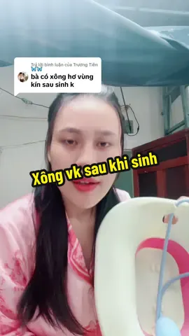 Trả lời @Trương Tiên🦋🦋 Mình sinh thường nên có xông nha, cho sạch và không bị mùi á #mebimsausinh #mebimsua #fyp #xuhuong #trending 