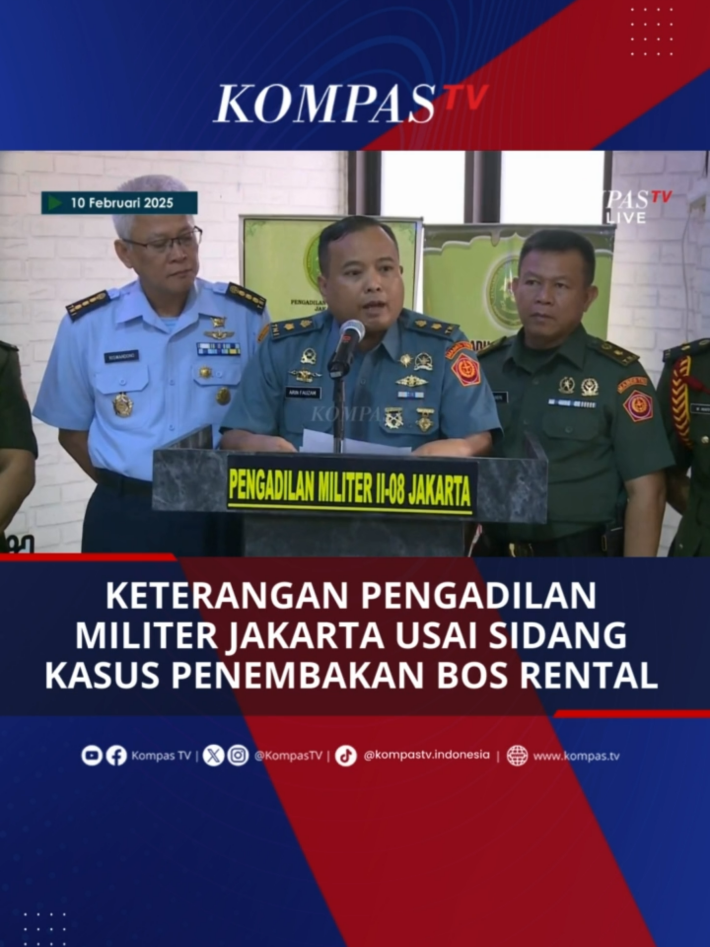 Juru Bicara Pengadilan Militer II-08 Jakarta, Mayor Laut (H) Arin Fauzam memberikan keterangan pers usai sidang perdana kasus penembakan bos rental oleh 3 oknum anggota TNI AL yakni Sertu AA, Sertu RH, dan KLK BA pada Senin, (10/2/2025). #TikTokBerita