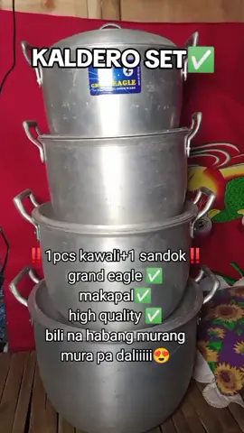 ‼️kaldero set‼️ 1 kawali na Malaki✅ 1sandok na Malaki✅ 4pcs na kaldero ✅ #kalderoset #grandeagle  #fyp  #kitchenwares 