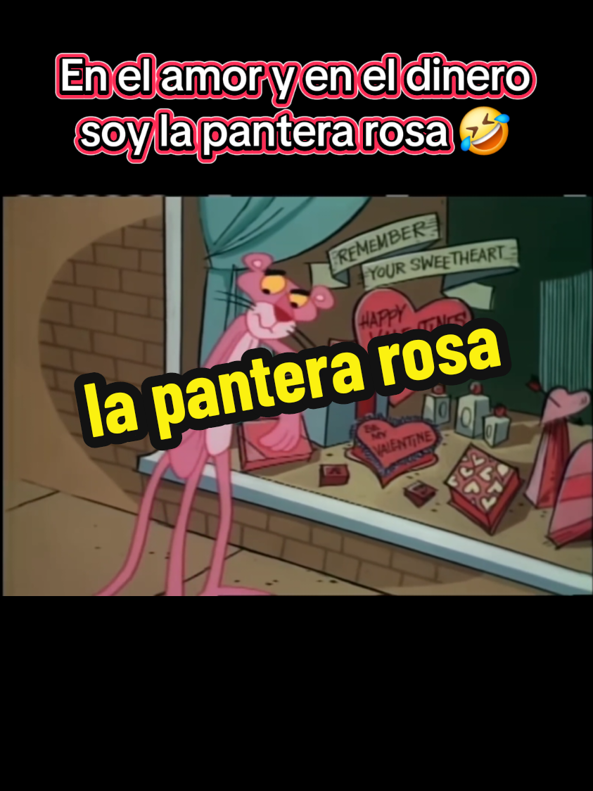 #lapanterarosa #entretenimiento #mundoanimado #cartoon #ValentinesDay #dinero #diadelamorylaamistad 