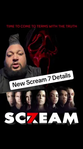 NEW SCREAM 7 DETAILS #greenscreen #scream #scream7 #ghostface #foryou #fyp #horror #horrormovies #horrortiktok 