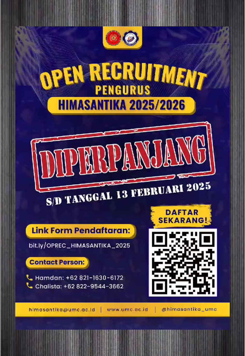 [EXTENDED DEADLINE‼️]✨🚀 Kesempatan masih terbuka! 📢 Buat kamu yang ingin bergabung dengan keluarga besar HIMASANTIKA, kami memperpanjang pendaftaran Open Recruitment! 🎉   📆 Deadline Baru: 13 Februari 2025! 📍 Link Pendaftaran: https://bit.ly/OPREC_HIMASANTIKA_2025 Jangan lewatkan kesempatan ini untuk berkembang, berkontribusi, dan menjadi bagian dari perubahan! 💡🔥   #HIMASANTIKA #OPREC2025 #TeknikInformatika #MahasiswaAktif