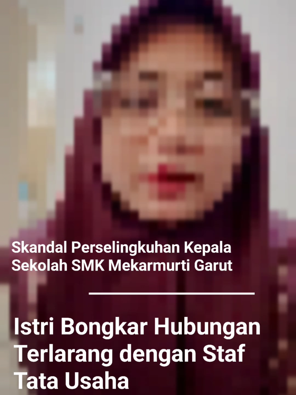 Skandal Perselingkuhan Kepala Sekolah SMK Mekarmurti Garut, Istri Bongkar Hubungan Terlarang dengan Staf Tata Usaha GARUT - Dunia pendidikan Kabupaten Garut kembali dihebohkan oleh skandal perselingkuhan yang melibatkan Dr. Sudrajat AM, M.Pd.i, (39) selaku Kepala Sekolah SMK Mekarmurti Garut.  Perselingkuhan ini akhirnya terbongkar berawal dari pengakuan sang istri sah bernama Irma yang mengungkapkan bahwa suaminya menjalin hubungan terlarang dengan salah satu staf Tata Usaha di sekolah tersebut bernama Dalis Lia Waroka. Dengan penuh rasa kecewa dan malu atas perbuatan yang dilakukan oleh suaminya itu,  yang selama ini sudah dianggap menjadi panutan bagi dunia pendidikan di Garut, Irma (Istri sah_red) menuturkan bahwa, 