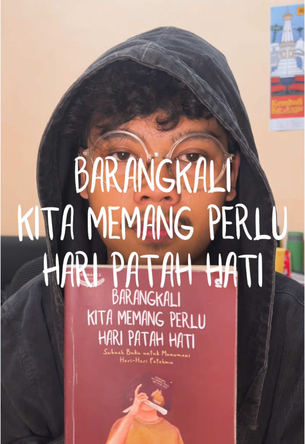 #BarangkaliKitaMemangPerluHariPatahHati 