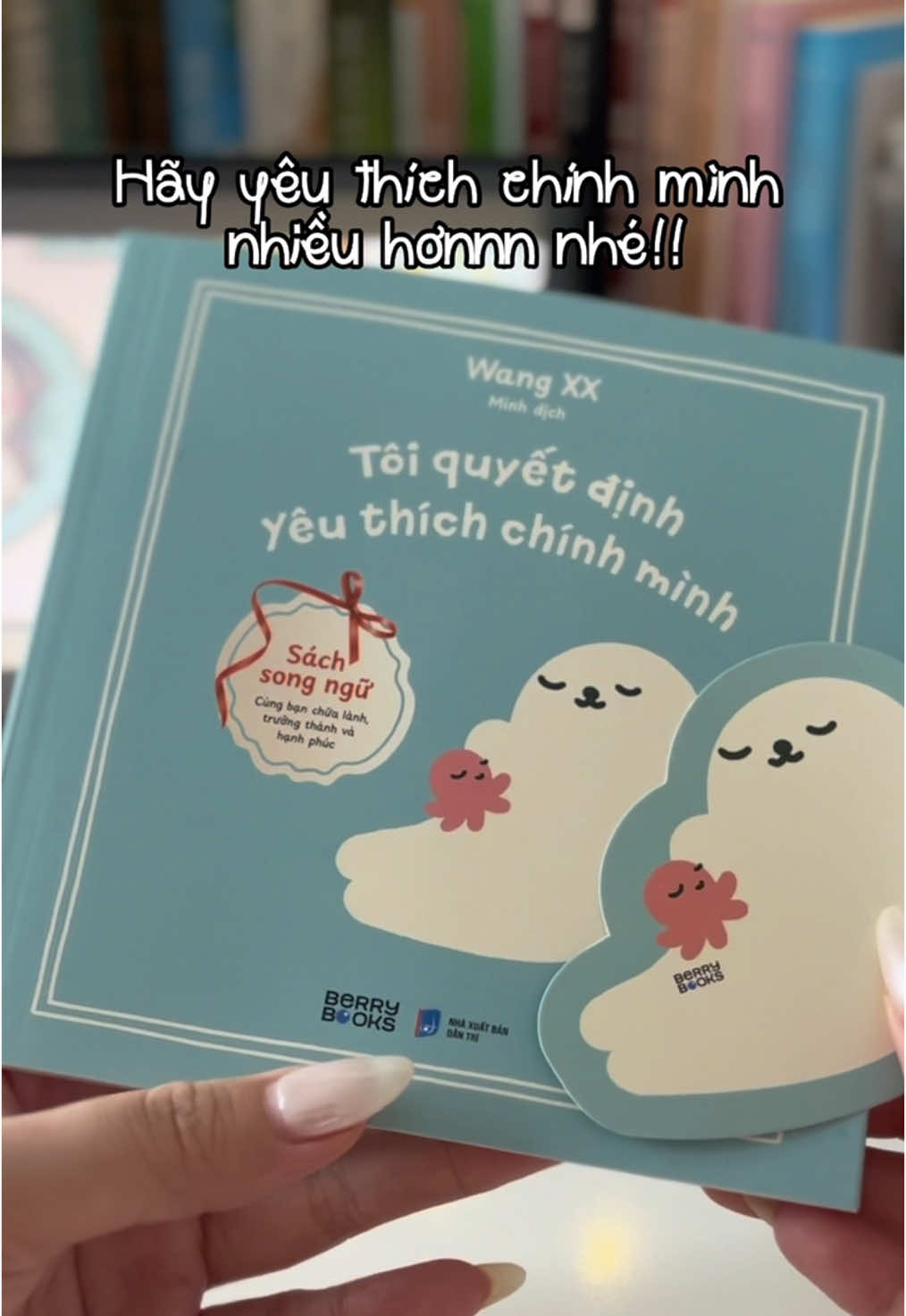 Cuốn sách siêu dễ thương t mới nhận được. “Tôi quyết định yêu thích chính mình” từ @berrybooks_az đây ạ!!  #toiquyetdinhyeuthichchinhminh #berrybooks #junlatui #BookTok #sáchhay 