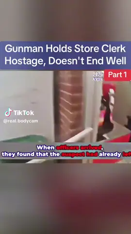 Gunman holds store clerk hostage #fyp 