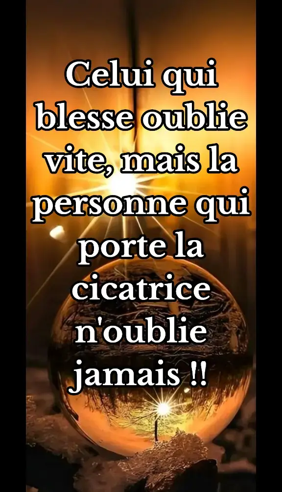 Celui qui blesse oublie vite, mais la personne qui porte la cicatrice n'oublie jamais !! #ame #foi #bien #toi #fyp #foryp 