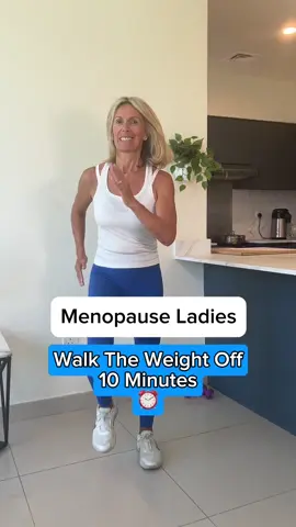 Walk the menopause weight off at home - it just takes 10 minutes! ⏰