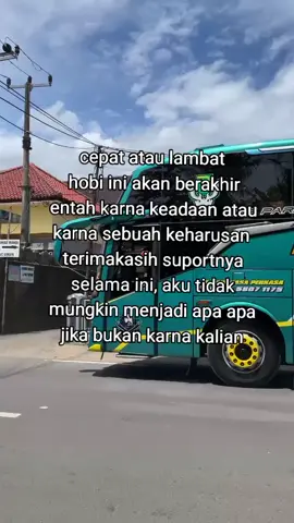 terimakasih untuk kalian semua,mungkin ini benar benar akan terjadi,aku harus berhenti menjadi busmania,dan suatu saat janji bakalan kembali lagi menjadi busmania #busmaniacommunity #busmania #teameweuhkacape #risman_concept #drivermudapunyacerita #baikrasaperkasa #basuri  terimakasih untuk semuanya  @TEAM EWEUH KACAPE  @Bocah Cilik Gembira02 @erika rahhma @Razory.id @TeamJauhDijugjugAnggangDiteang @𝙎𝙏𝙊𝙍𝙔𝘽𝙐𝙎𝙋𝙉𝘿 @SURYA_GENKKKKKK  izin pamit undur diri