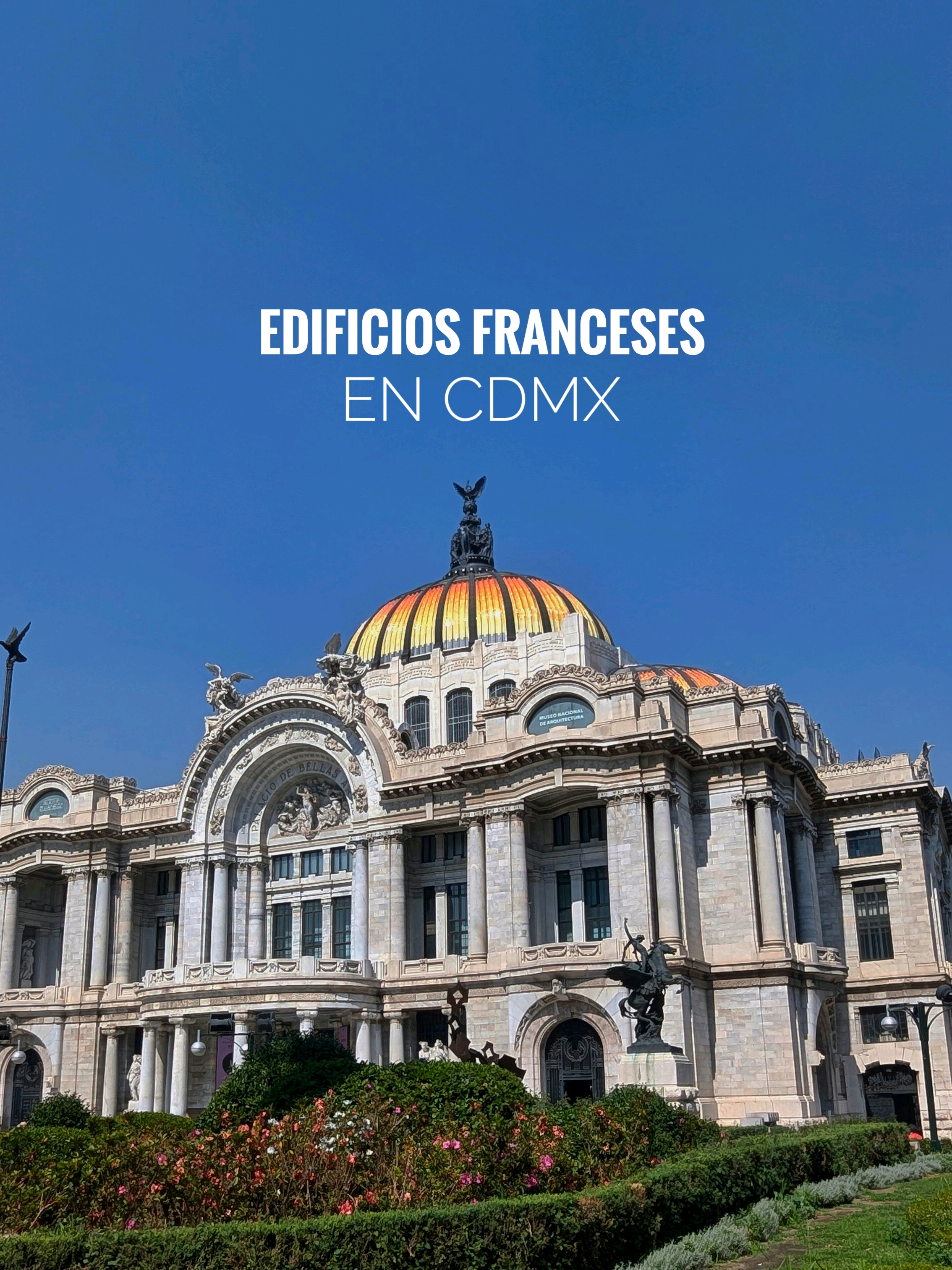 🇫🇷🇲🇽5 edificios franceses que debes conocer en la CDMX✨ . . . #cdmxlife #palaciodebellasartes #centrohistorico #centrohistoricocdmx #arquitecturafrancesa #mexicocity #franciamexico #bonjourdiana #cdmx 