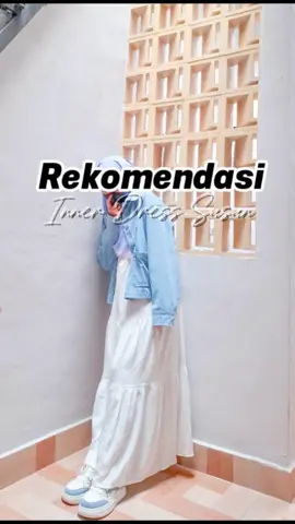 Inner dress susun tanpa lengan yg cocok dipadukan dg berbagai outer. Tersedia dalam beragam warna. #longinnerdress #dresssusun #innerdress #OOTD #rekomendasioutfit #promoguncang #tiktokoutfit #hijaboutfit 