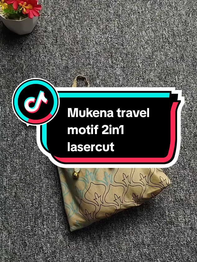 Mukena travel motif 2in1 lasercut #mukenatravel #cuantanpabatas #mukenamurah #mukena 