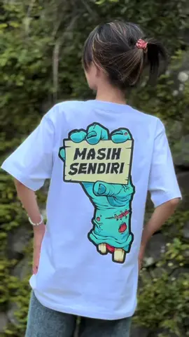 Masih sendiri. #kaoskatakata  #kaosviral  #laguviral  #fyp  #videoviral 