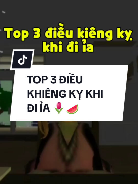 TOP 3 ĐIỀU KHIÊNG KỴ KHI ĐI ỈA 🌷🍉#tichcucmoingay #hanhphuc #vuinhon #haihuocvuinhon #haihuoc #tichcuc #lacquan #funny #xuhuong2025 #xh #xuhuong #vuive #vuive #vuivemoingay❤️ #funnyvideo #xuhuongtiktok #funnyvideos #robloxfunny #roblox #Orithom🌿 