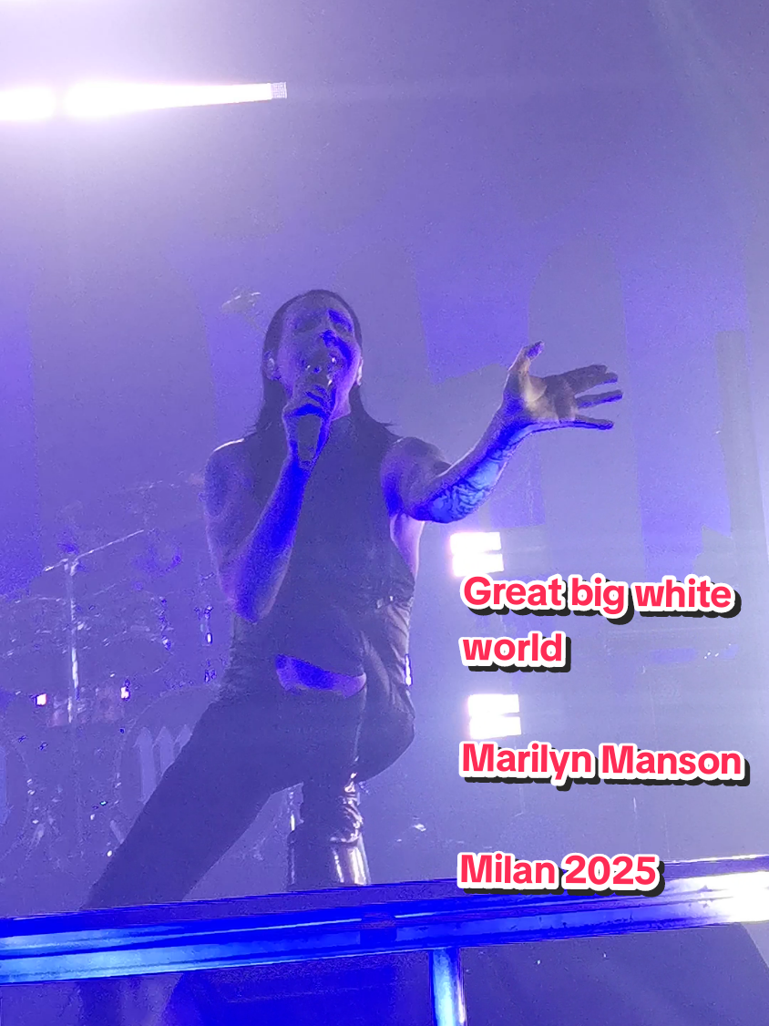 Great big white world @Marilyn Manson Milan 2025 #marilynmanson #manson #marilynmansonfan 