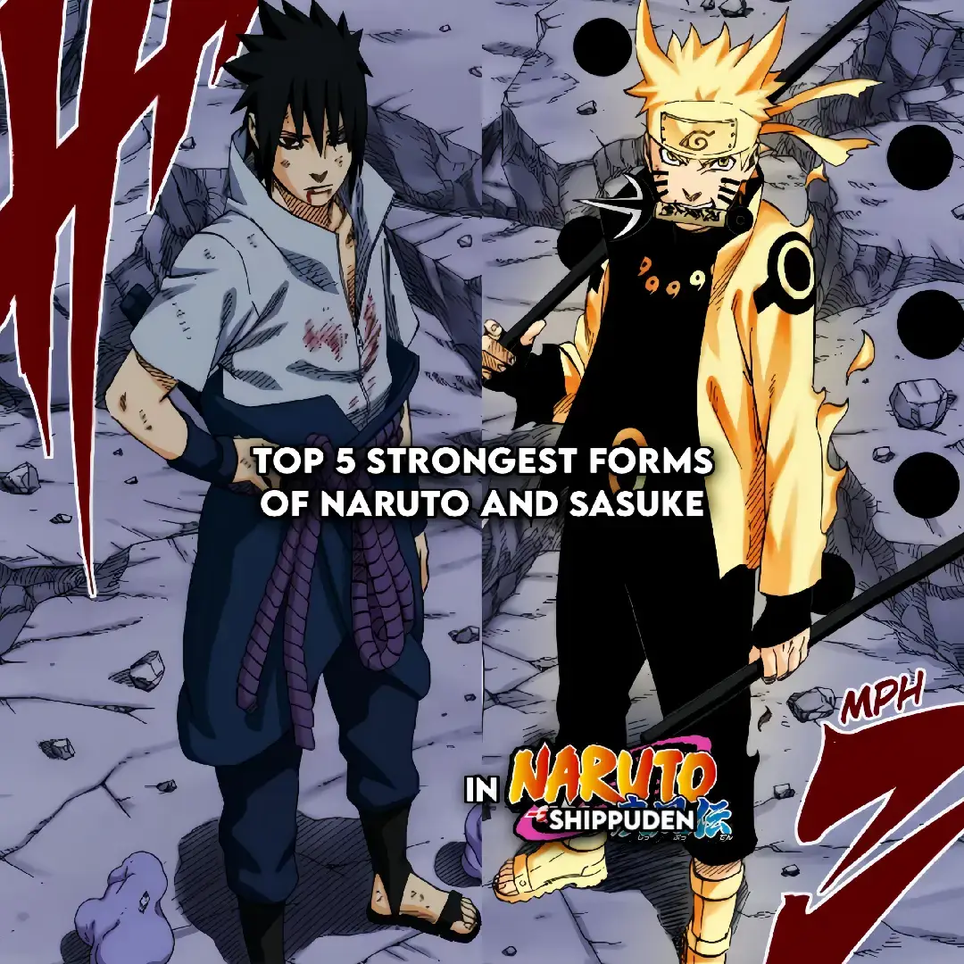 Strongest forms of Naruto and Sasuke in Naruto Shippuden — #sasuke #naruto #narutoshippuden #debate #rank #fyp 