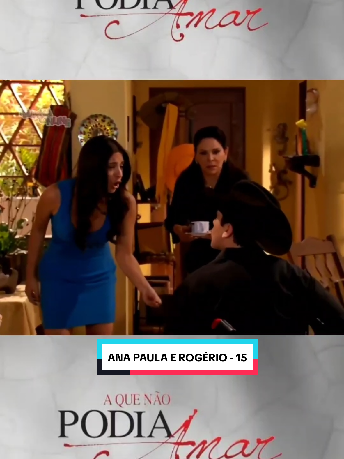 Ana Paula e Rogério - 15 #aquenaopodiaamar #fy #tiktokviral #anabrendacontreras #novelas #novelasmexicanas 
