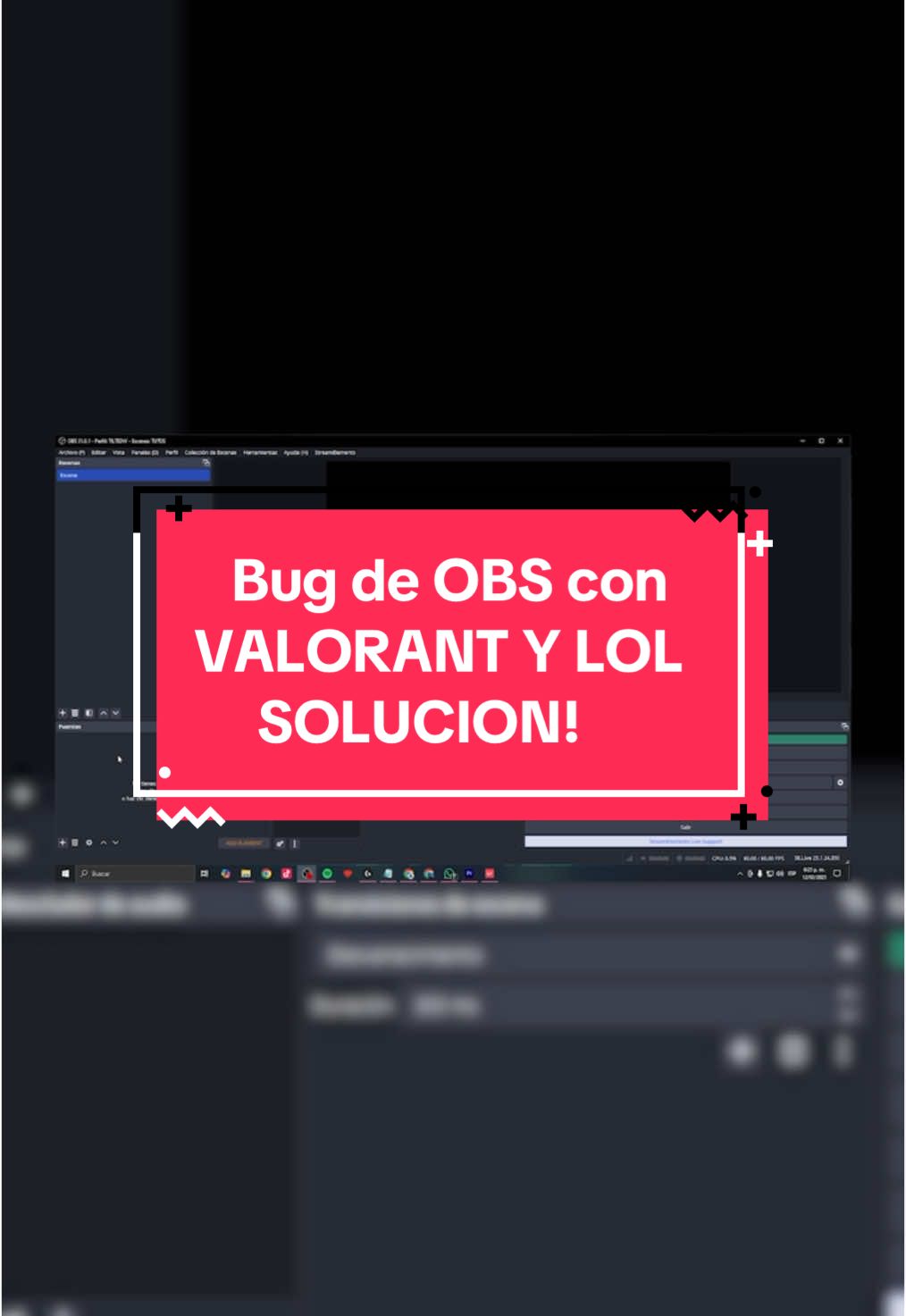Solución a los bugs de OBS con VALORANT Y LOL #obs #Valorant #leagueoflegends #obsstudio #tutorial #tutorials #solucion #tips #streamer #strea 