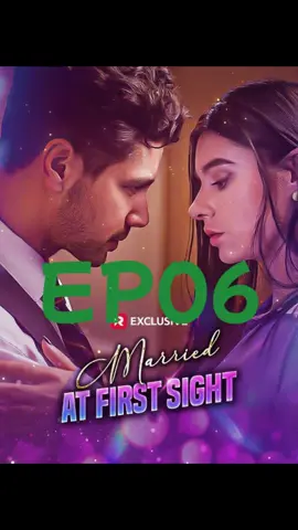 Married at First Sight（6）#reelshort#RSboost#clip#drama#shortfilm#dramaplay#shorts#romance#shortdrama#fyp