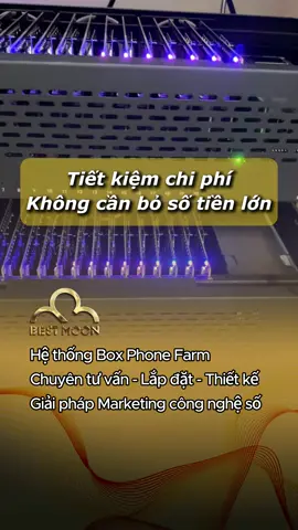 Tiết kiệm chi phí - Không cần phải bỏ số tiền lớn để sở hữu boxphonefarm #boxphonefarm #boxphone #phonefarm #thueboxphonfarm #thueboxphone #kiemtienonline #mmo #bestmoon 