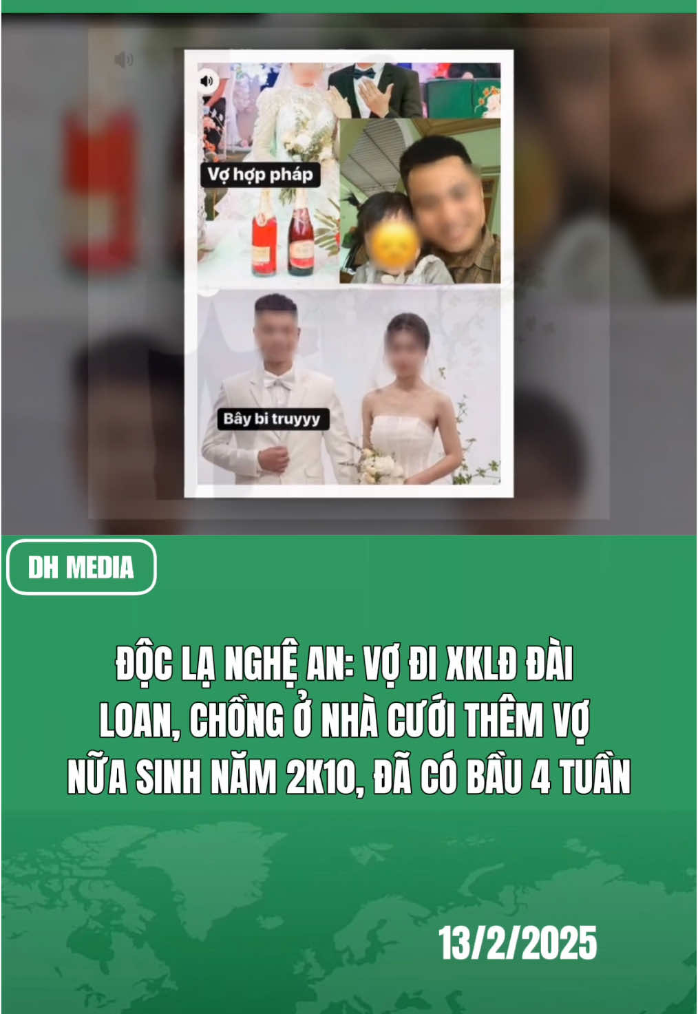 ĐỘC LẠ NGHỆ AN: VỢ ĐI XKLĐ ĐÀI LOAN, CHỒNG Ở NHÀ CƯỚI THÊM VỢ NỮA SINH NĂM 2K10, ĐÃ CÓ BẦU 4 TUẦN #theanh28 #dcgr #dhmedia #tiktoknews #xuhuongtiktok #thinhhanh 