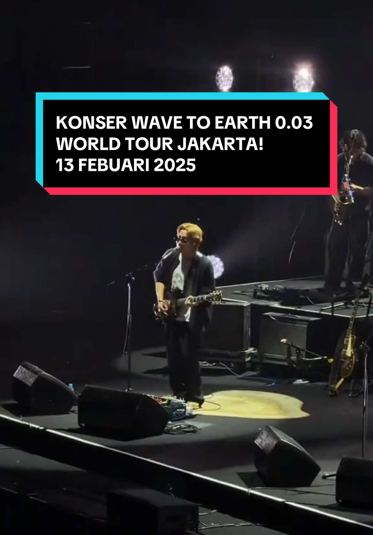 recap konser wave to earth jakarta! #WaveToEarth #PlayWithEarth #003WorldTour #Jakarta #Kesna 