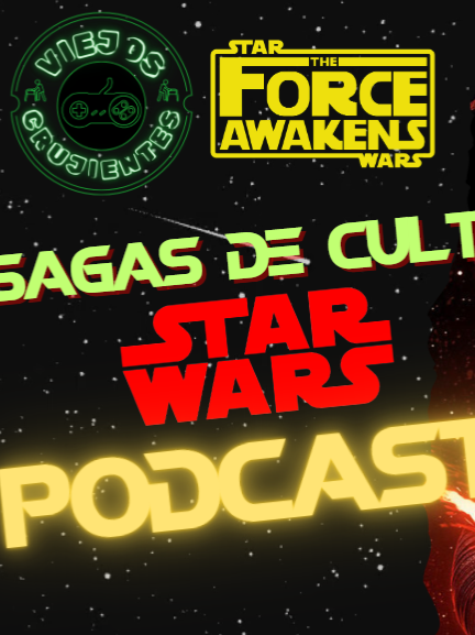 Sagas de culto: Star Wars El despertar de la fuerza - Resumen Podcast Completo En Nuestro Canal de youtube viejos crujientes #cinematic #cineretro #starwarsfan #retro #peliculas #force #theforce #lafuerza #podcast #theforceawakens #starwars #starwarsfan  @esegegaming @tiodrevan@bsgesports_@jabesasesorascont