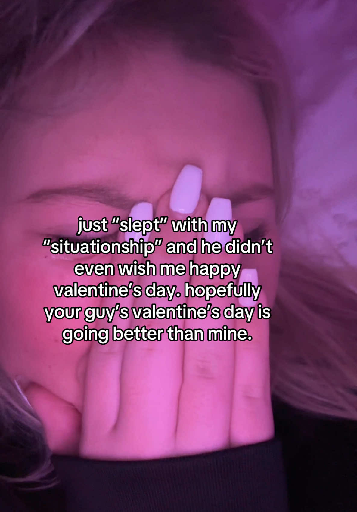 #situationship #ValentinesDay #sad #fyp #relatable #foryoupage #trending 