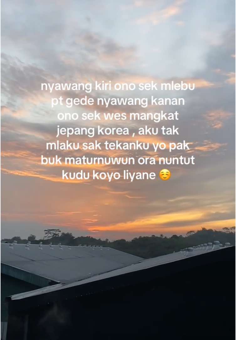 sopo seng ra pengen cah ngerasakno gaji gede tapi mung kehalang modal #fyp #fypage #zxycba #southkorea🇰🇷 #anakrantau #fypviralシ #kulipabrik #kulipabrikcikarang #kulipabrikkarawang #tendingvideo 