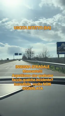 Uscita Bitetto Bitritto mancanza di insegna stradale! #bitetto #bari #sos #comunebitetto #comunebari #thisisItaly 