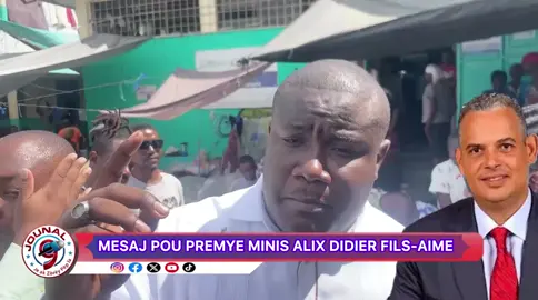 Mesaj Peye pou PM Alix Didier Fils-aimé#jounal9 #jounal9tiktok #jounalhaiti #jounal9news #news9 #ayiti
