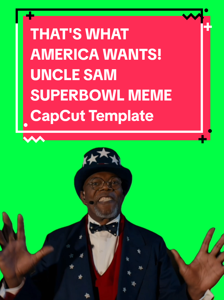 #Meme #MemeCut #CapCut #unclesam #nfl #SuperBowl #thatswhatamericawants #capcuttemplate #template #greenscreen #greenscreenmeme #funny #funnymeme #viral #trend 