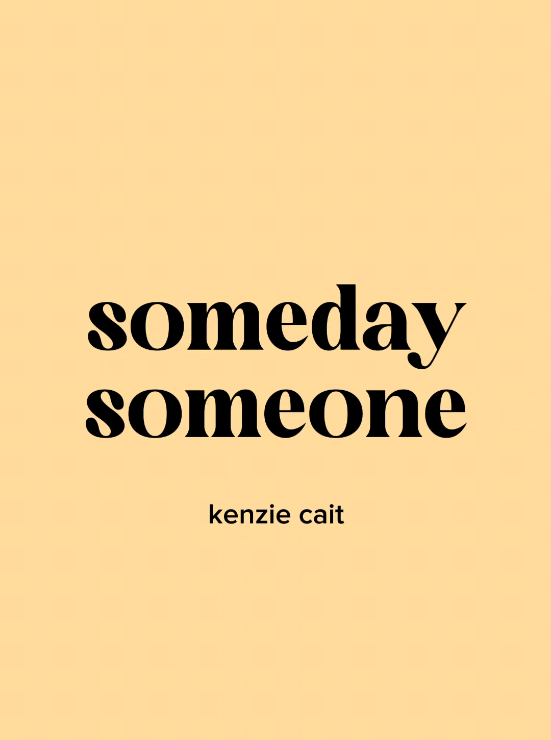 someday, someone | #fyp #songs #clovmsc #tipografia #música 