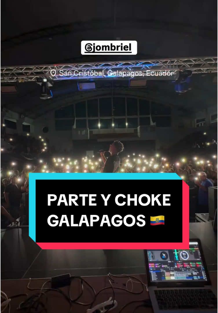 PARTE Y CHOKE EN VIVO 🔥🔥 ISLA SANTA CRUZ GALAPAGOS 🇪🇨 @Jombriel🩸🆕 @DjFaricho #tendenciaurbanaec #Viral #fyp #parati #concierto #galapagos #santacruzgalapagos #esmeraldas #guayaquil 