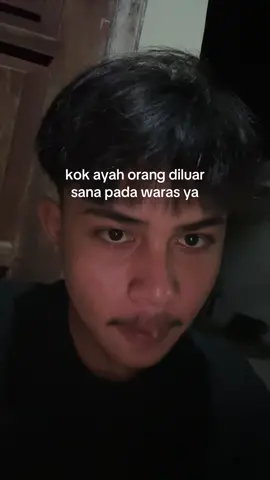 kok ayahku ga bener ya..