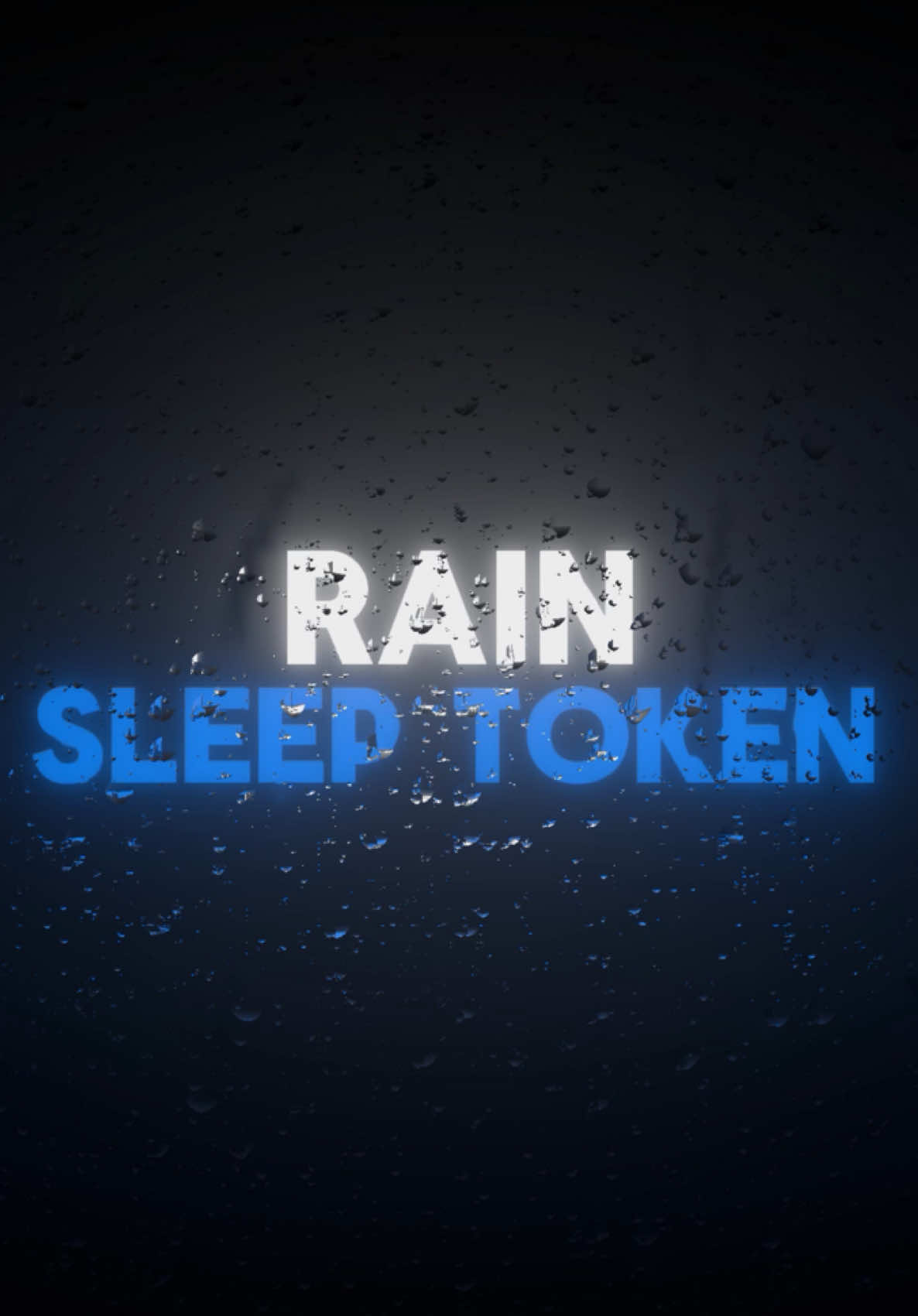 🎵Rain pt2 - #sleeptoken 🎵 - - - - - #sleeptoken🎵 #sleeptokenworship #sleeptokenvessel #sleeptokenedit #raindrops #rain #lyrics #lyricsvideo #fy #fyp #foryoupage 