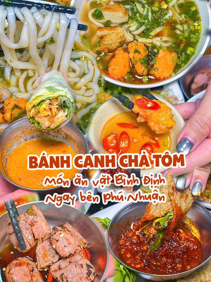 Mê mệt quán BÁNH CANH CHẢ TÔM và các món ăn vặt hương vị Quy Nhơn Bình Định  ngay Phú Nhuận #diadiemanuong #reviewanngon #ancungtiktok #phanrang #banhcanh #chatom #dacsanphanrang #phunhuanangi