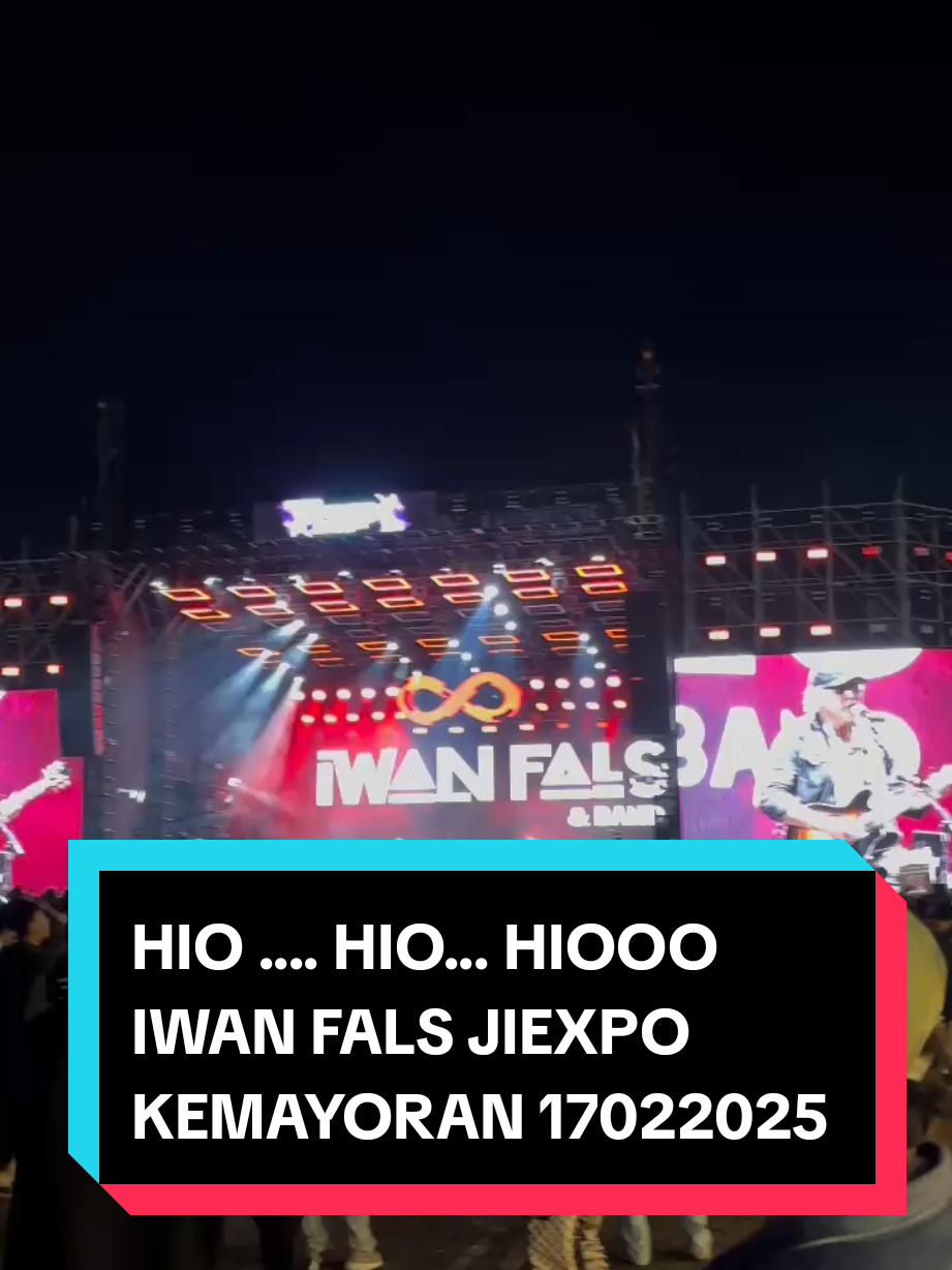 HIO ... 🔥🔥🔥 IIMS JIEXPO KEMAYORAN  170225  #iwanfals #iwanfalsmania #kemayoran  #iims2025 #iimsjiexpo #jiexpo #prj #jakarta #falsday #konser #konseriwanfals 