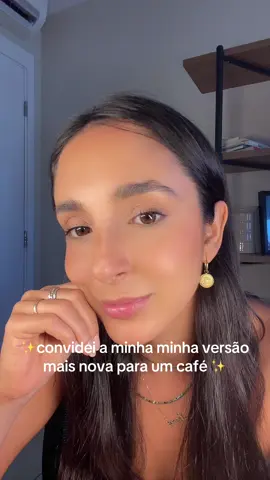 Reflexão trend encontrando minha eu do passando para tomar um café ✨ o que vocês acham sobre isso? #reflexão 