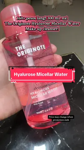 160+ pesos na make up cleanser! 300mL! Originote Hyalurose Micellar Water. #theoriginote #micellarwater #makeupcleanser #skincare #hyalurosemicellarwater 
