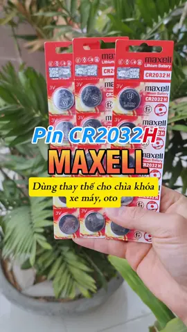 Pin Maxell CR2032H dung lượng cao thay thế cho chìa khóa xe máy, oto,...#pin #pincr2032 #cr2032 